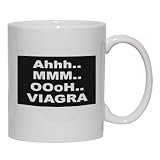 AHHH..MMM..OOOH..VIAGRA Mug for Coffee / Hot Beverage (choice of sizes and colors)