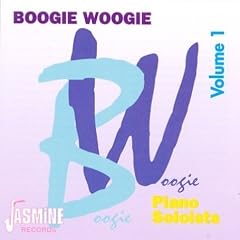 Boogie Woogie Vol.1: Piano Soloists