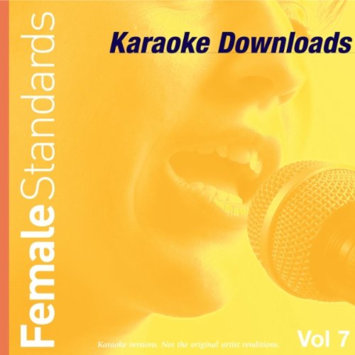 Karaoke Downloads - Female Standards Vol.7