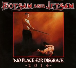 Flotsam & Jetsam - No Place For Disgrace - Zortam Music