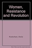 Women, resistance and revolution