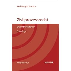 Zivilprozessrecht (�sterreichisches Recht): Erkenntnisverfahren. Kurzlehrbuch