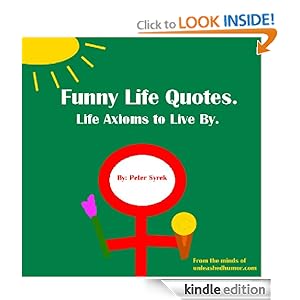 Funny Life Quotes Funny Life Quotes