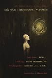Lost Horse Press New Poets Series: New Poets/ Short Books/ Volume III (Lost Horses Press New Poets Series)