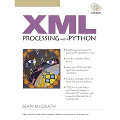 XML Processing with Python (Charles F. Goldfarb Series on Open Information Management)