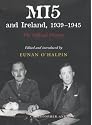 Mi5 and Ireland 1939-1945: The Official History