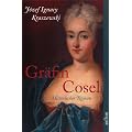 Gr�fin Cosel: Ein Frauenschicksal am Hofe August des Starken. Historischer Roman
