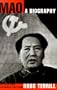 Mao: A Biography: Revised and Expanded Edition