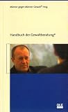 Handbuch der Gewaltberatung