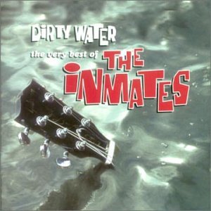 CD-Charts  Search : Dirty Water: The Very Best of the Inmates