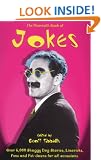 The Mammoth Book of Jokes: Over 6, 000 Shaggy Dog Stories, Limericks, Puns and Put-downs for All Occasions