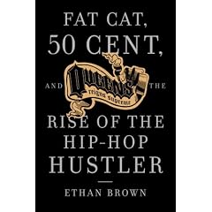 Queens Reigns Supreme: Fat Cat, 50 Cent, and the Rise of the Hip Hop Hustler