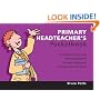 The Primary Headteacher's Pocketbook (Teachers' Pocketbooks)