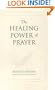 The Healing Power of Prayer