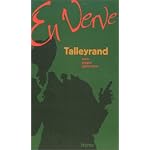 Talleyrand en verve : Mots, propos, aphorisme book cover