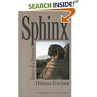 Click here to buy Sphinx: History Of A Monument by  Christiane Zivie-Coche and David Lorton.