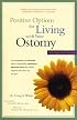 Positive Options for Living with Your Ostomy: Self-Help and Treatment