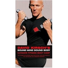 David Kirsch's Sound Mind Sound Body Ultimate Fitness Boot Camp