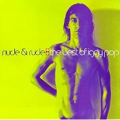 Iggy Pop - Nude & Rude: The Best of Iggy Pop