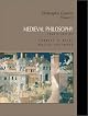 Medieval Philosophy (Philosophic Classics, Volume II--4th Edition)