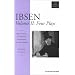 Ibsen: Four Major Plays, Vol. II