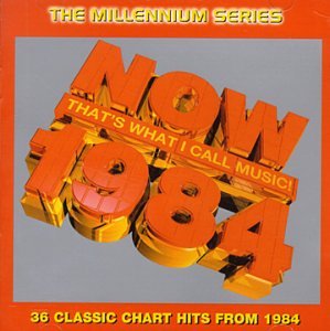 CD-Charts  Music : Now That's What I Call Music 1984