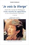 Je vois la Vierge, 3e �dition. A�n�e...