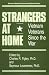Strangers at Home: Vietnam Veterans Since the War (Brunner/Mazel Pyschosocial Stress Series, No 19) by  ISBN 0876305753
