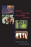 Youth Culture in Global Cinema