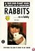 Rabbits: As a Hobby (Save-Our-Planet-Series)
