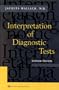 Interpretation of Diagnostic Tests