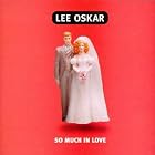 So Much in Love by  Lee Oskar 