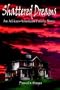 Shattered Dreams: An African-American Family Story