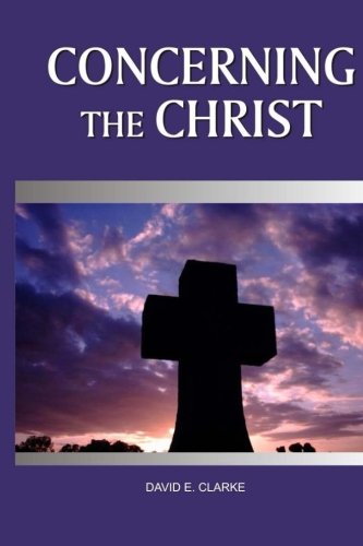 Concerning The Christ