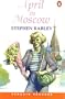 April in Moscow (Penguin Longman Reader E/Start)