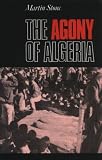 The Agony of Algeria