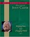 Bringing Peace to a Changing World: Sunday Mornings in Plains: Bible Study with Jimmy Carter
