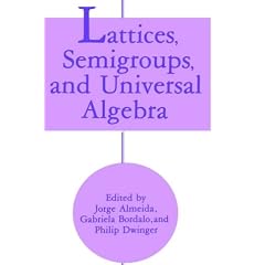 Lattices, Semigroups, and Universal Algebra