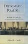 Diplomatic Realism: William R. Castle, Jr., and American Foreign Policy, 1919-1953 (Kolowalu Books)