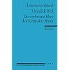Heinrich B�ll: Die verlorene Ehre der Katharina Blum. Lekt�reschl�ssel