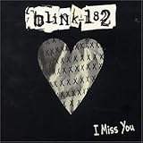 I Miss You