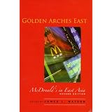 Golden Arches East: McDonald's in East Asia, Second Edition