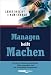 Search : Managen heißt Machen.Die Kunst, Pläne umzusetzen, Projekte abzuschließen und bis zum Schluss durchzuhalten