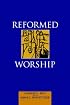 Reformed Worship