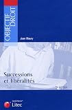 Revue Litec  / Successions et libéralités
