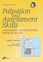 Palpation and Assessment Skills