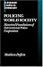 Book Policing World Society: Historical Foundations of International Police Cooperation (Clarendon Studies in Criminology)