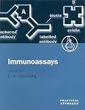 Immunoassays: A Practical Approach