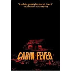 Cabin Fever