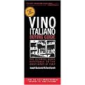 Vino Italiano Buying Guide (The Ultimate Quick Reference to the Great Wines of Italy) (Revised / Updated) (Paperback)